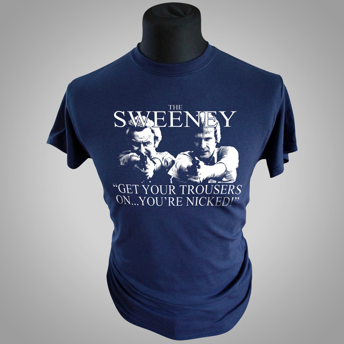 The Sweeney T Shirt Get Your Trousers On Retro Funny Joke TV Regan Carter Blue gallery