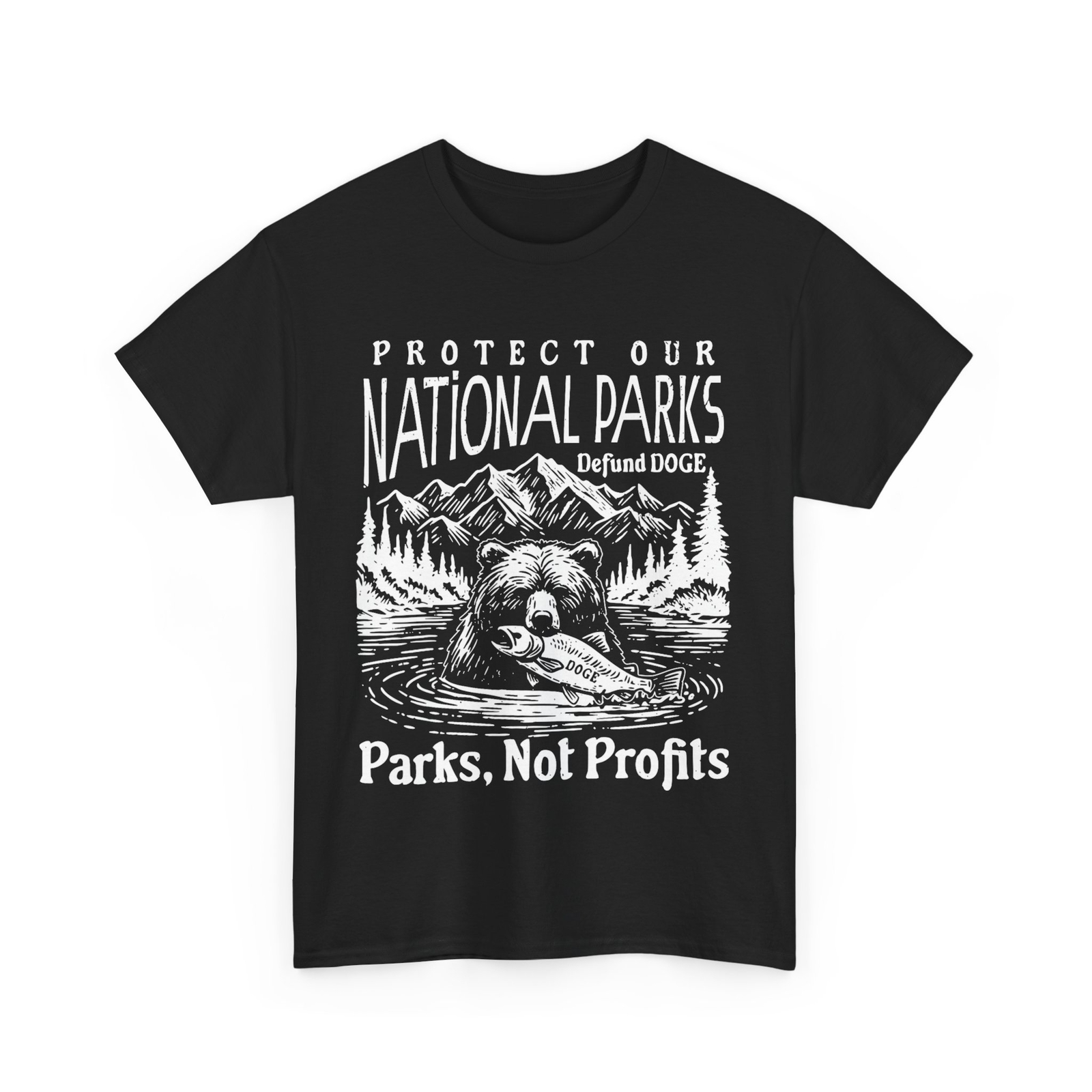Protect Our National Parks Defund Doge Parks Not Profits Women Men T-shirt