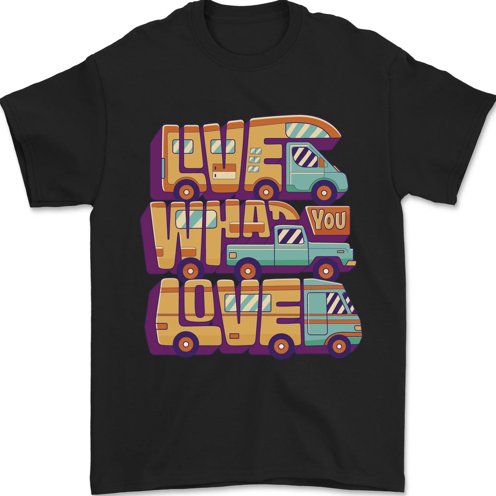 Motorhome Live What You Love RV Caravan Mens T-Shirt 100% Cotton