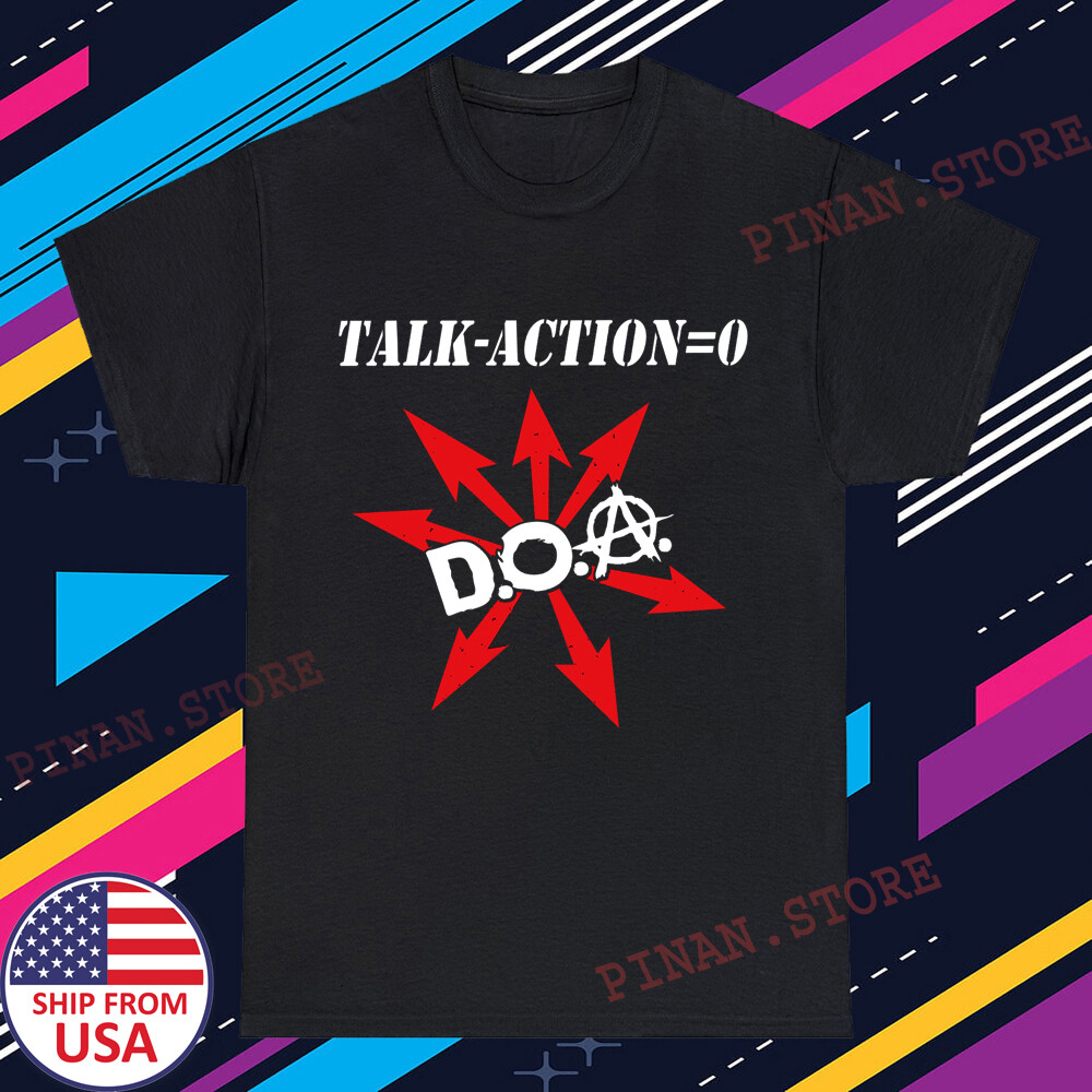 DOA D.O.A. Talk Action Men’s Black T-Shirt Size S-5XL