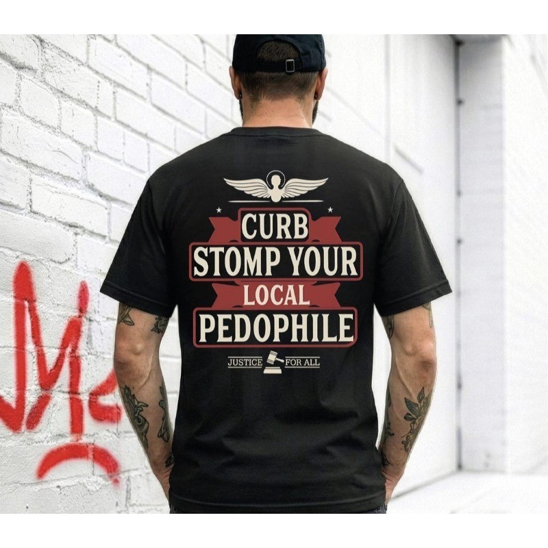Curb Stomp Your Local T-Shirt, Dead Pedophiles Don’t Reoffend Shirt