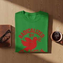 Radicalized By Basic Decency T-Shirt, Peace Dove, Political Tee, Equality Shirt,