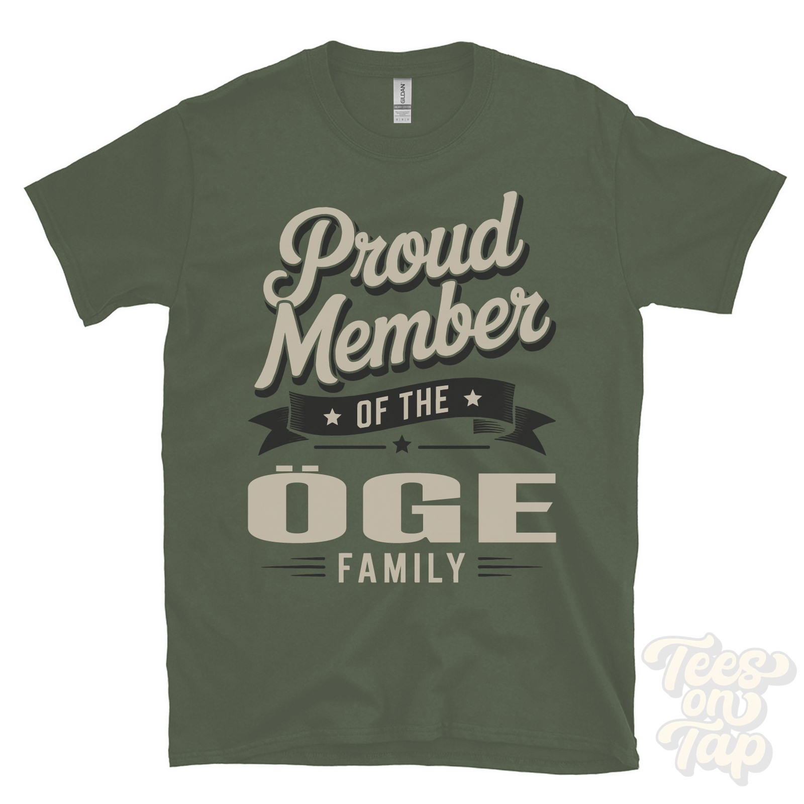 PROUD MEMBER OF THE ÖGE FAMILY T-SHIRT surname last name heritage ancestry