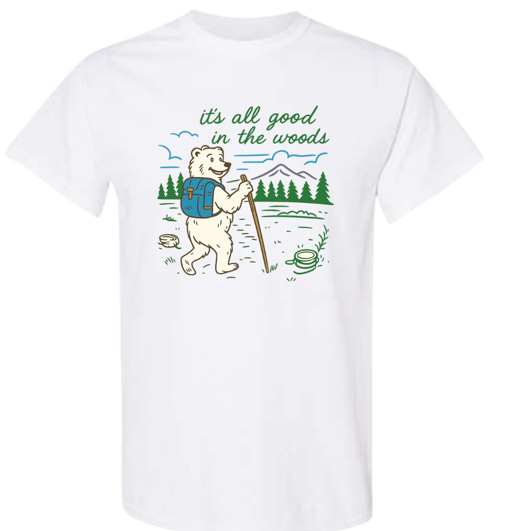Funny Hiking Bear T-Shirt – ‘It’s All Good in the Woods’ Camping Outdoor Nature
