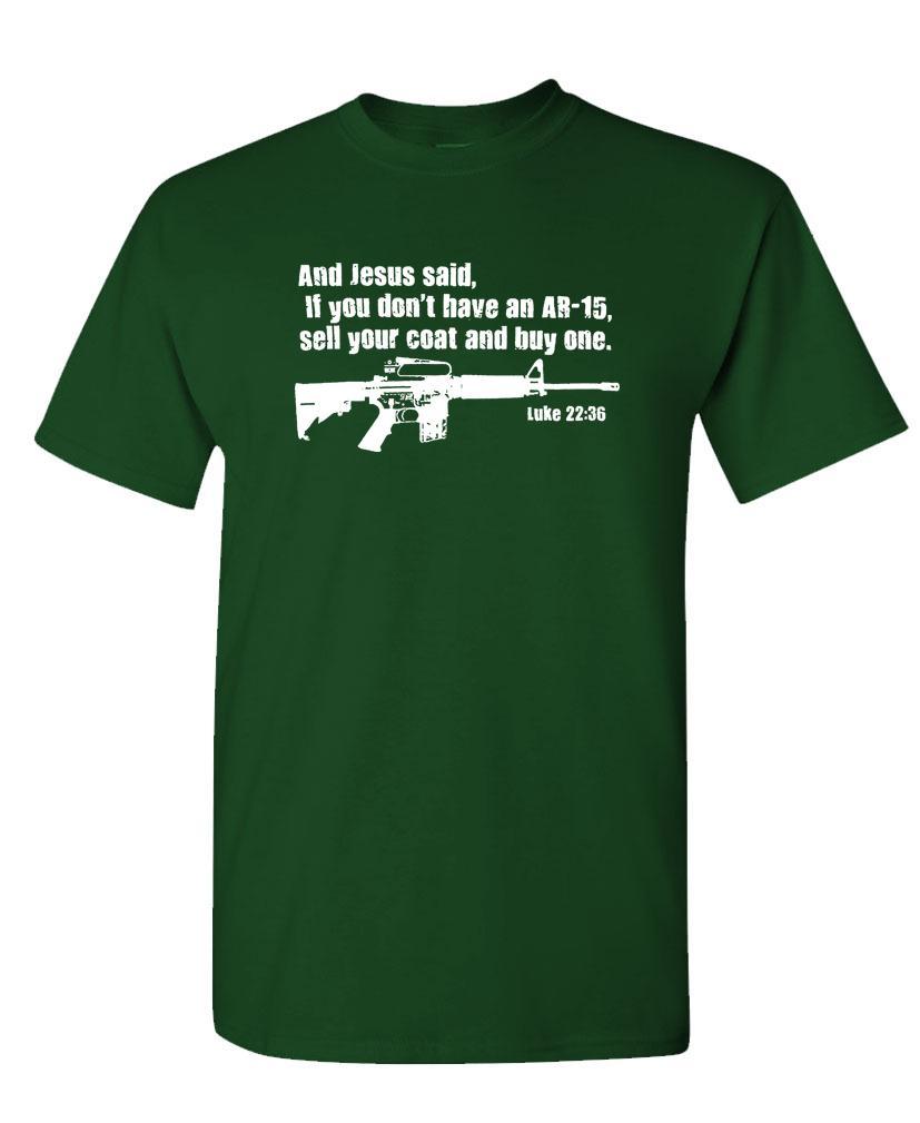 JESUS SAID BUY AN AR-15 - LUKE 22:36 guns - Cotton Unisex T-Shirt gallery