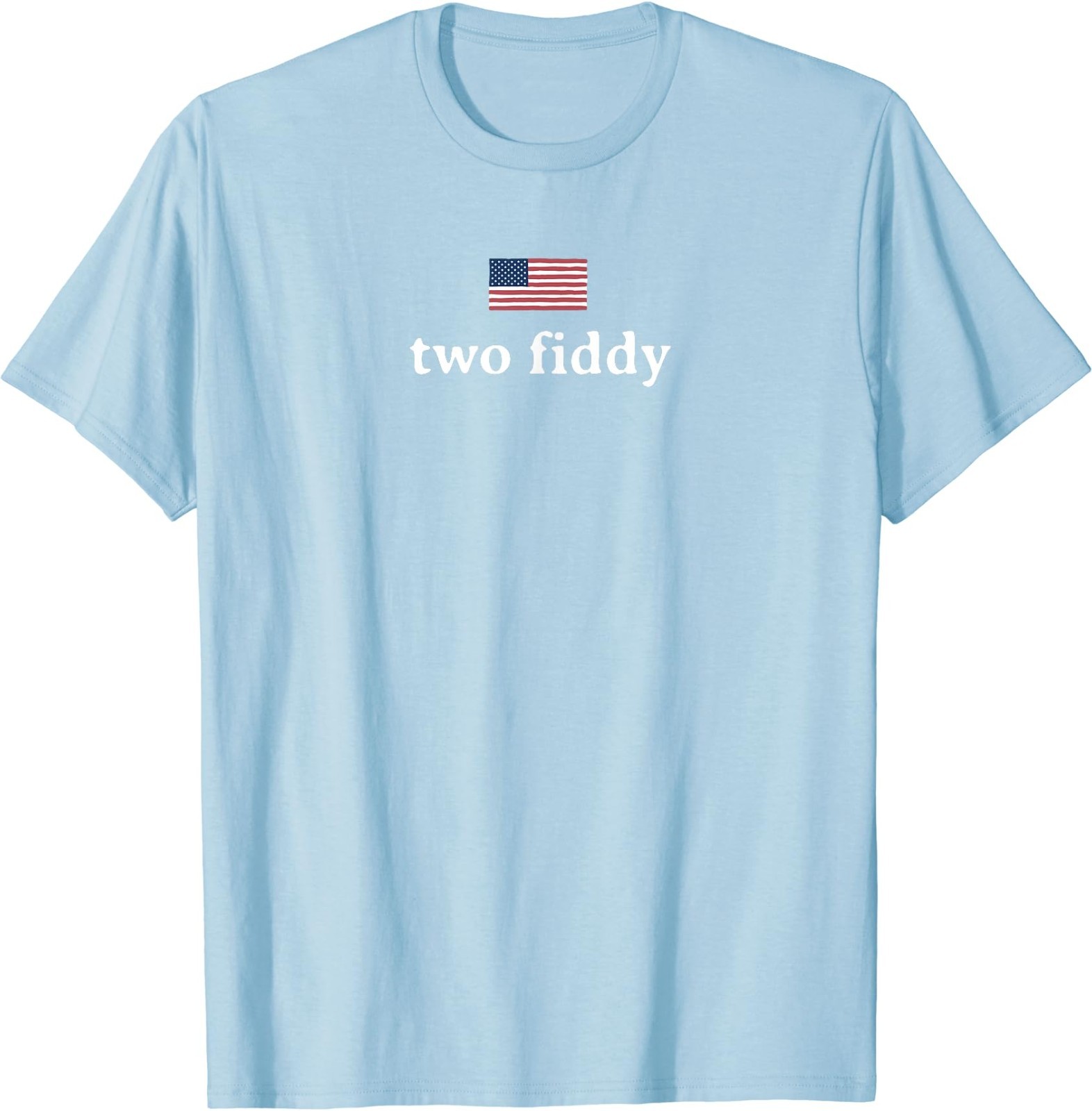 Two Fiddy 2 Fiddy 250th Anniversary 4th of July Patriotic T-Shirt gallery