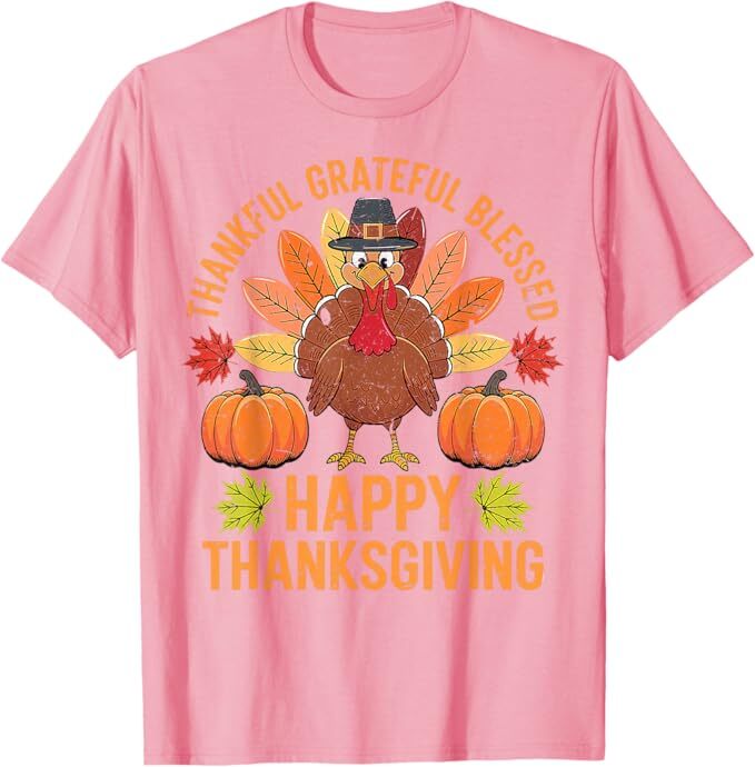 Thankful Grateful Blessed Turkey Men Women Happy Thanksgiving Unisex T-Shirt gallery