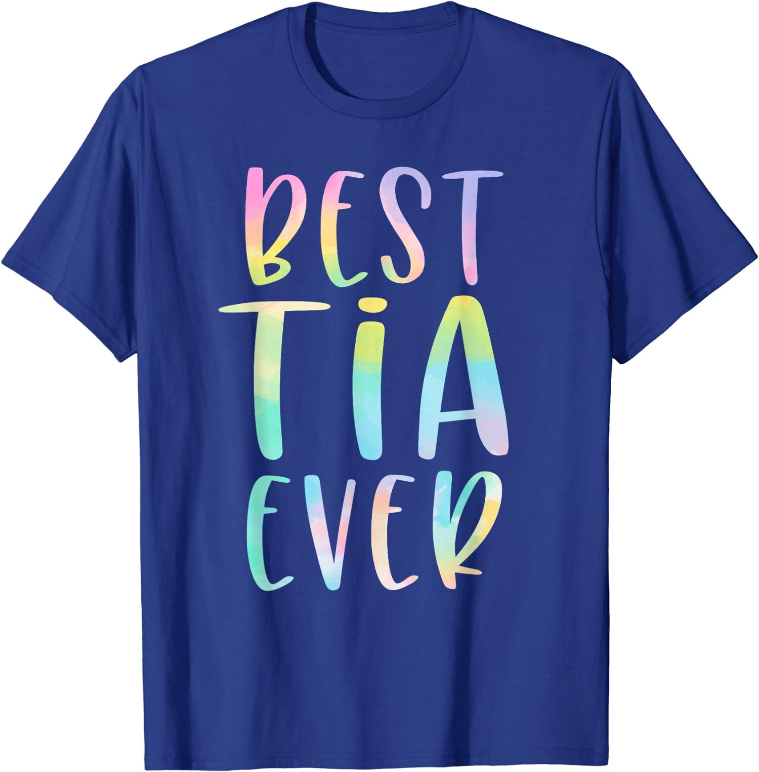 Best Tia Ever Gifts Aunt Mother’s Day Tie Dye Gift Unisex T-Shirt
