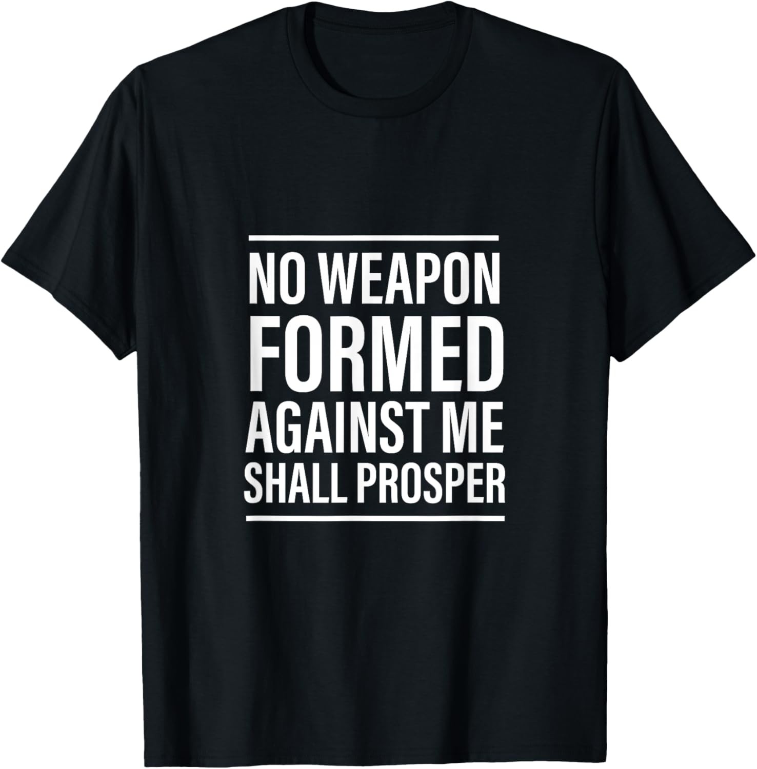 Isaiah 54:17, Bible Verse – Gift For Women & Men, Christian T-Shirt