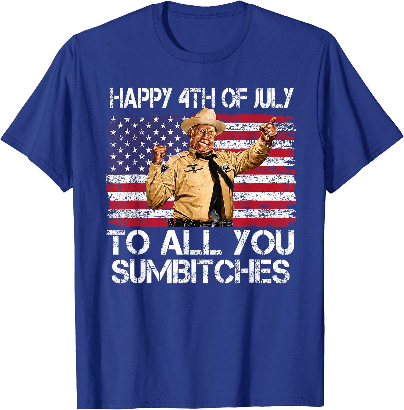Happy 4th of July to All You Sumbitches Funny Quote Meme T-Shirt gallery