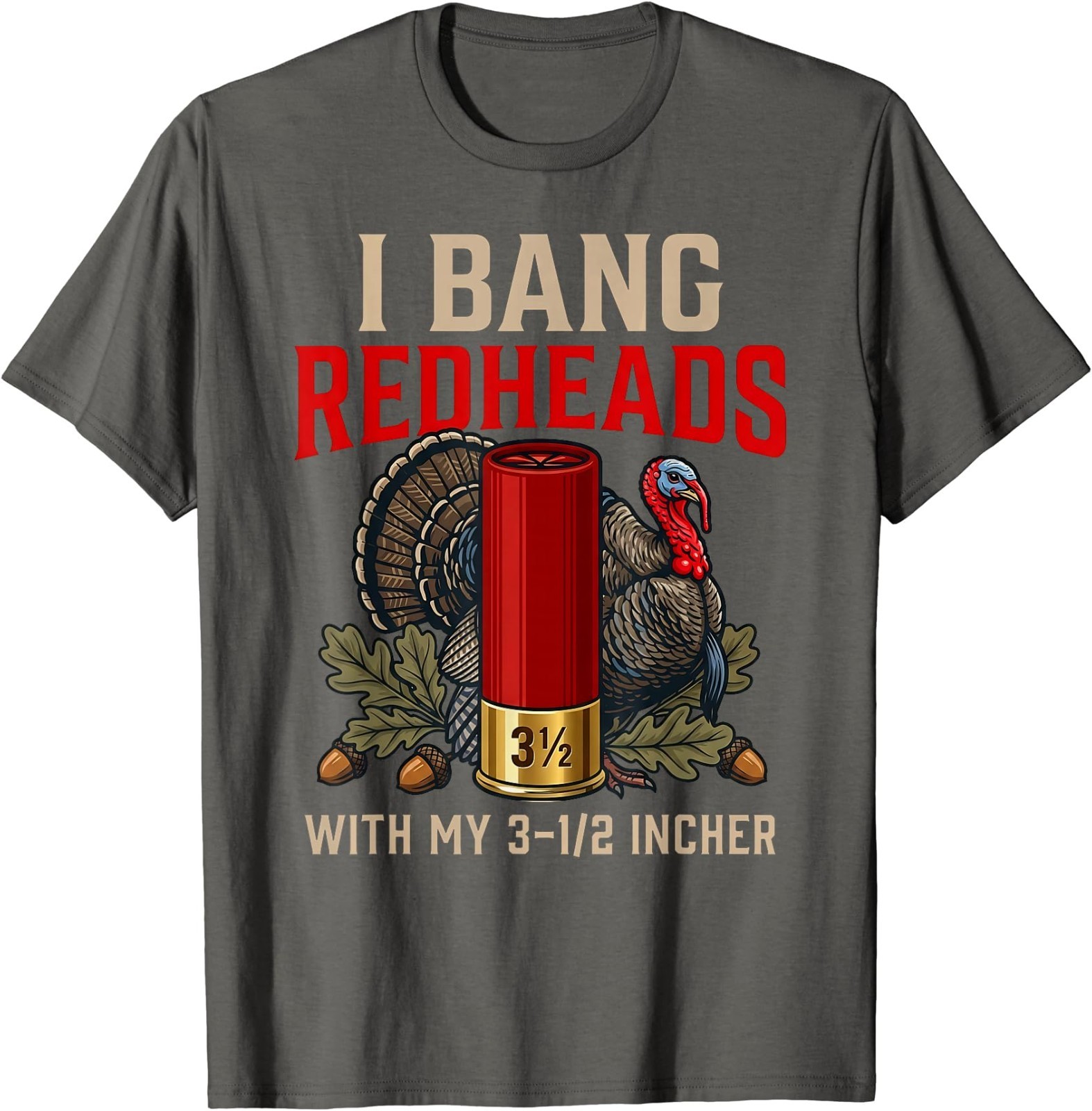 I Bang Redheads Turkey Hunting Gobbler Hunting Outdoorsman T-Shirt gallery