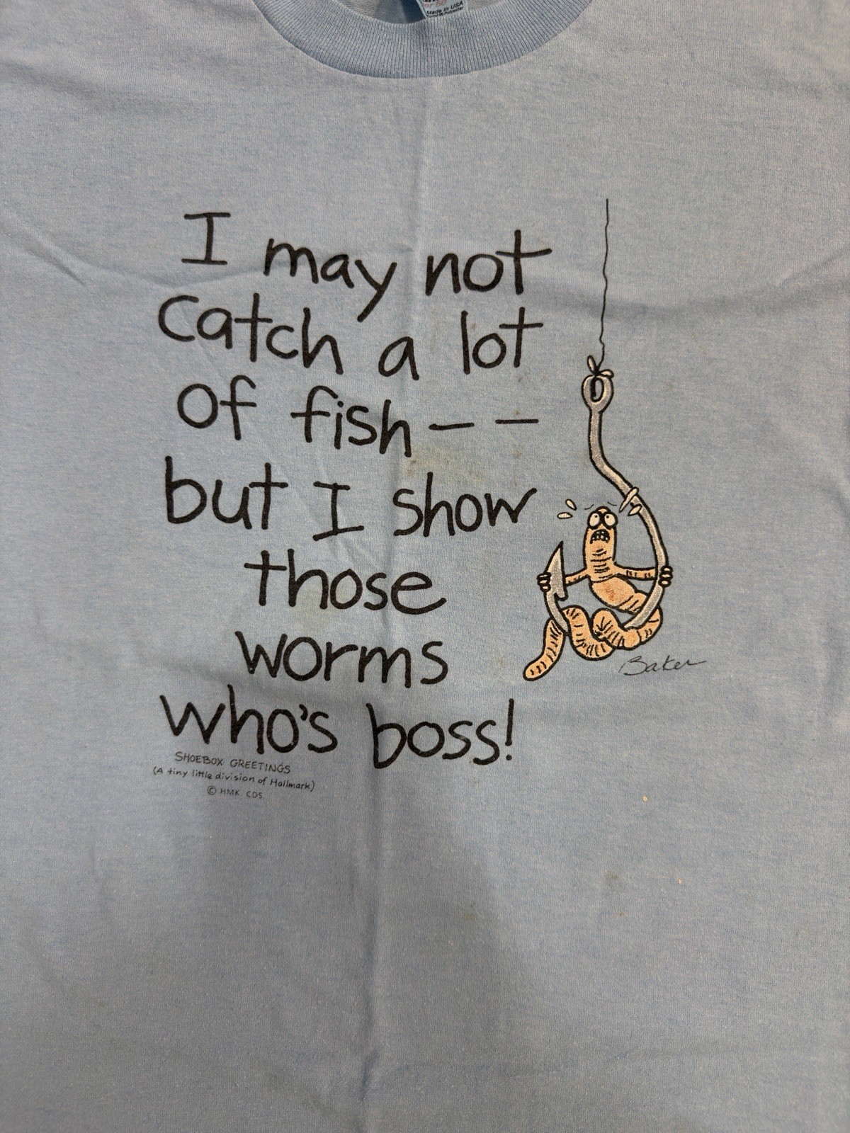 Vintage Single Stitch Blue XL Shirt May Not Catch A lot Of Fish Show Worms Boss gallery