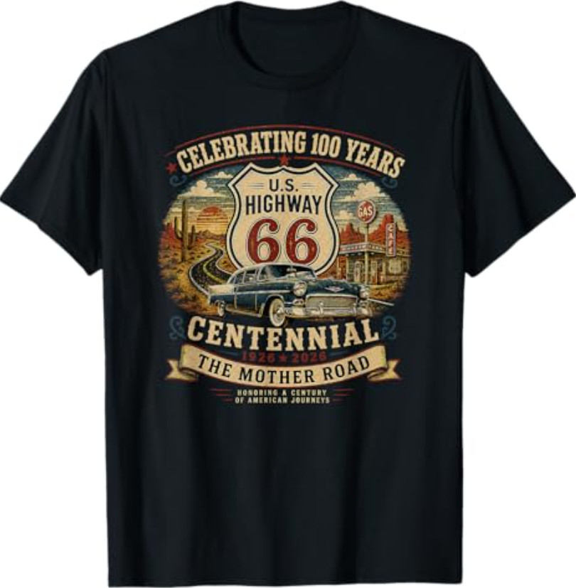 Vintage Highway 66 100 Year Centennial Anniversary Souvenir T-Shirt gallery