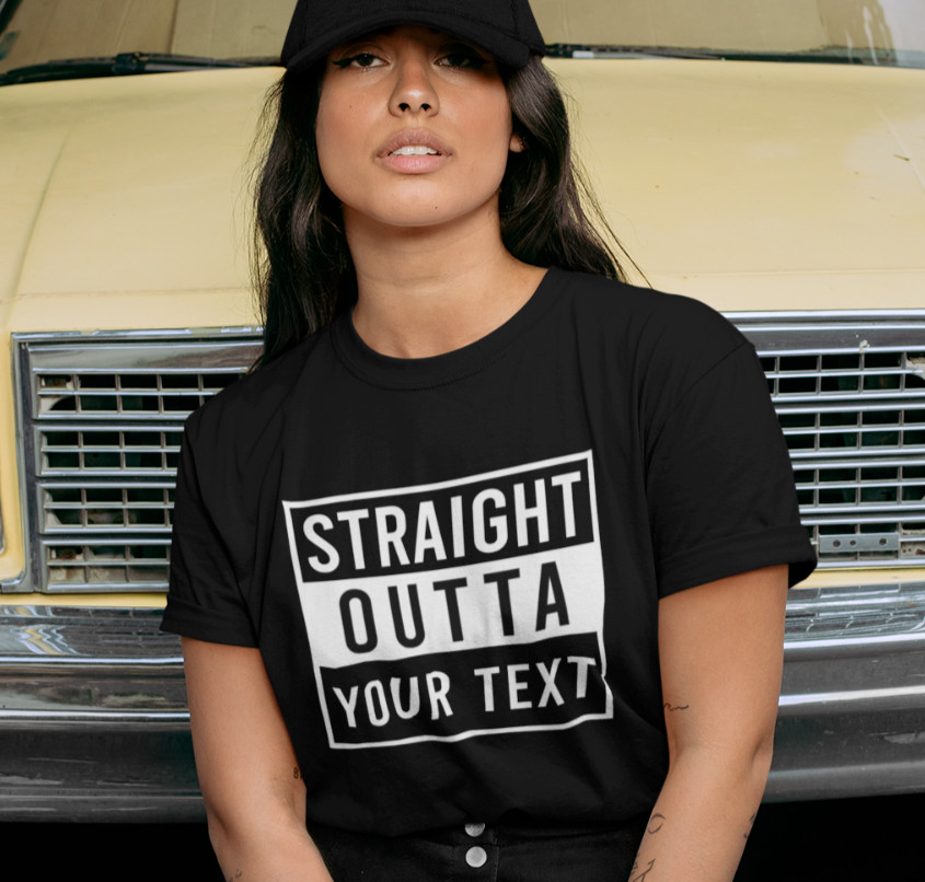 Custom Made Personalized T SHIRT S-3XL Straight Outta Your Own Printed Text TEE gallery