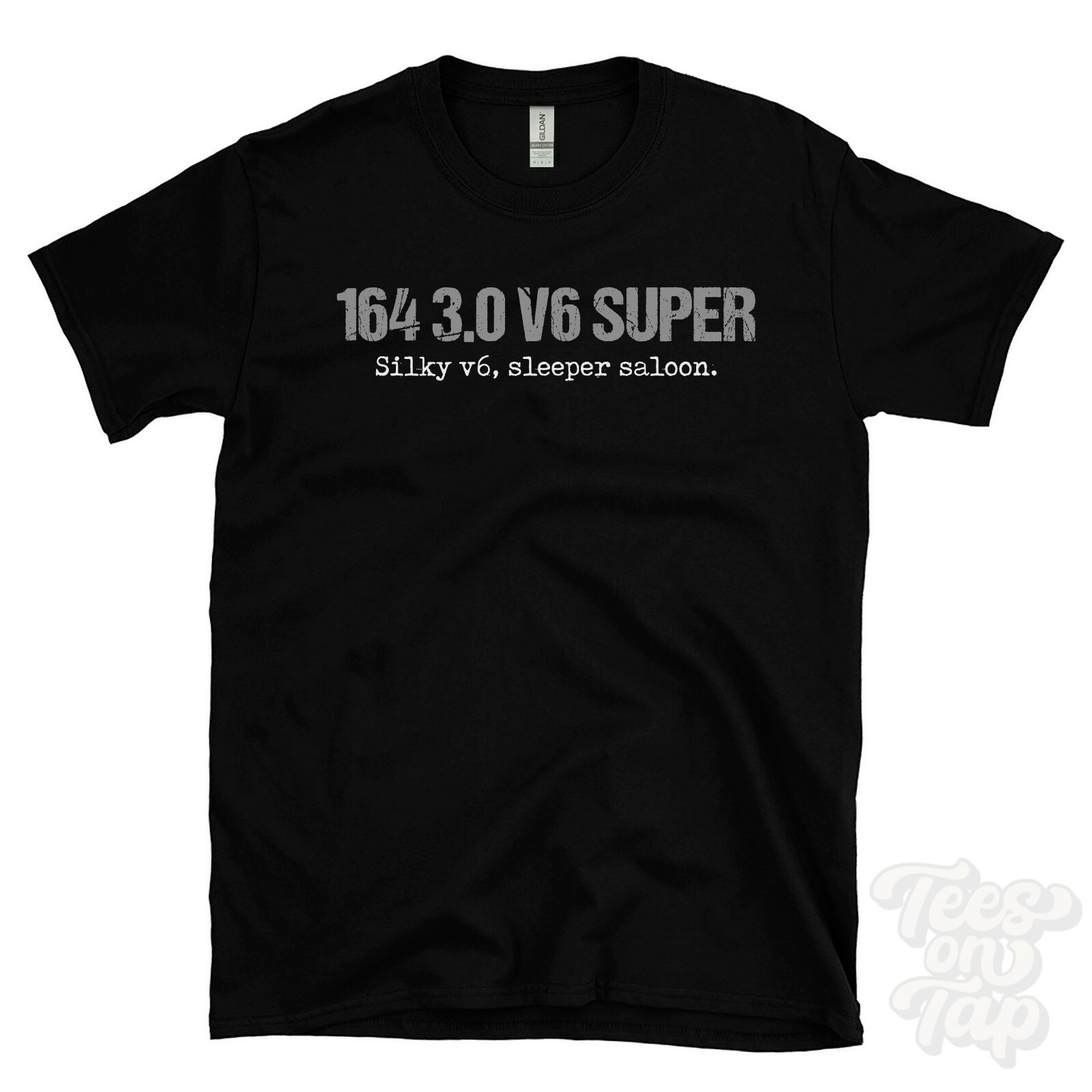 164 3.0 V6 SUPER: Silky v6, sleeper saloon T-Shirt car driver gift