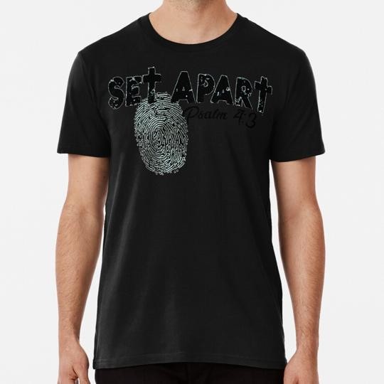 Set Apart Psalm 4 3 Size S to 5XL Made in the USA T-Shirt gallery