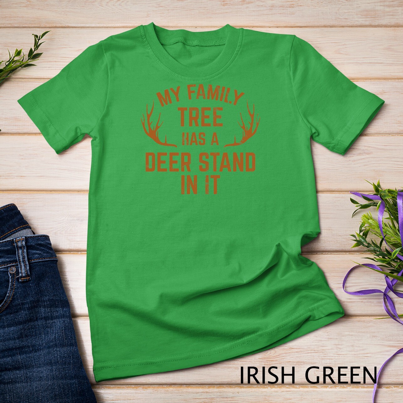 My Family Tree Has A Deer Stand In It Hunting Tshirt Unisex T-shirt gallery