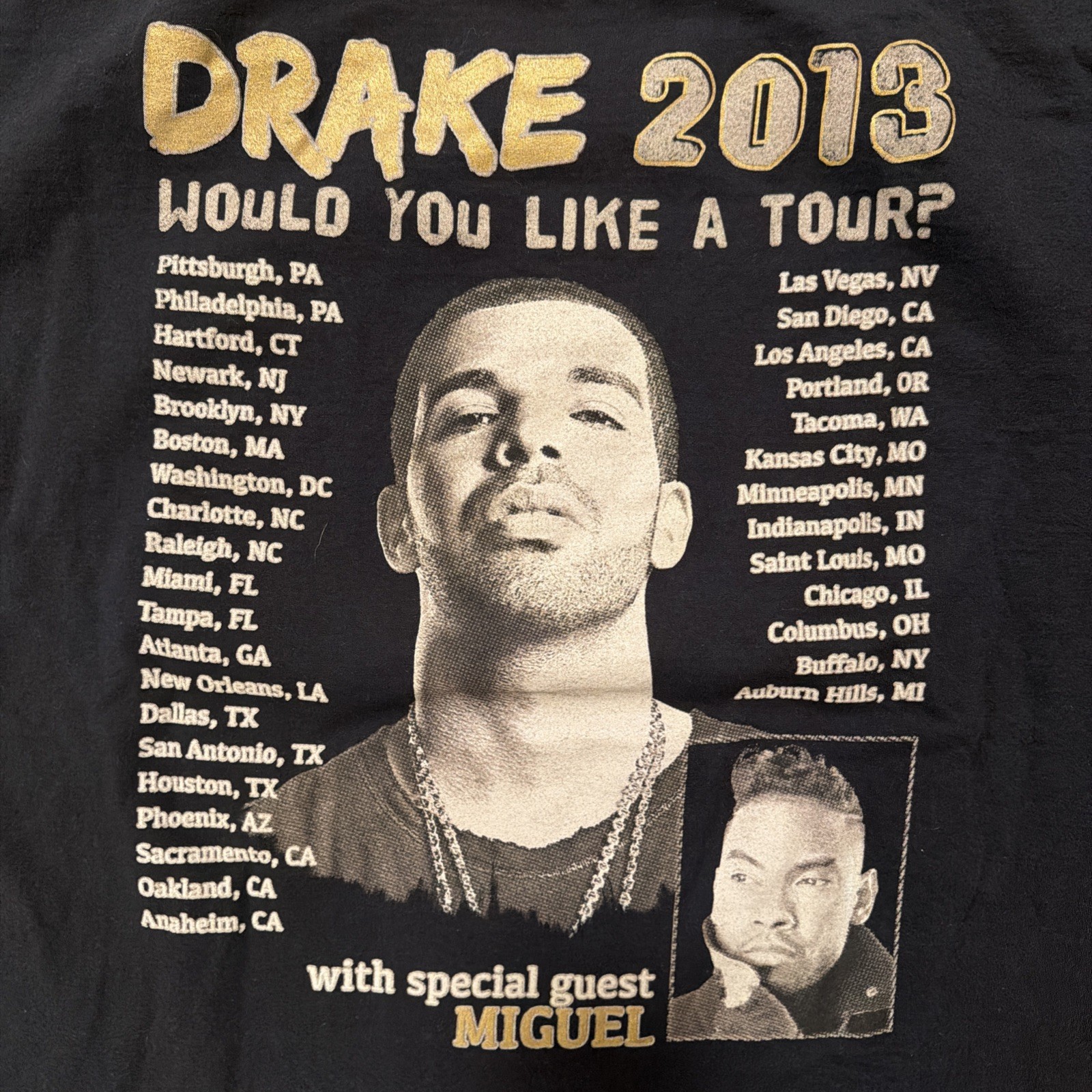 Drake Shirt Would You Like a Tour 2013 Ft Miguel Graphic Concert Tee Size XL gallery