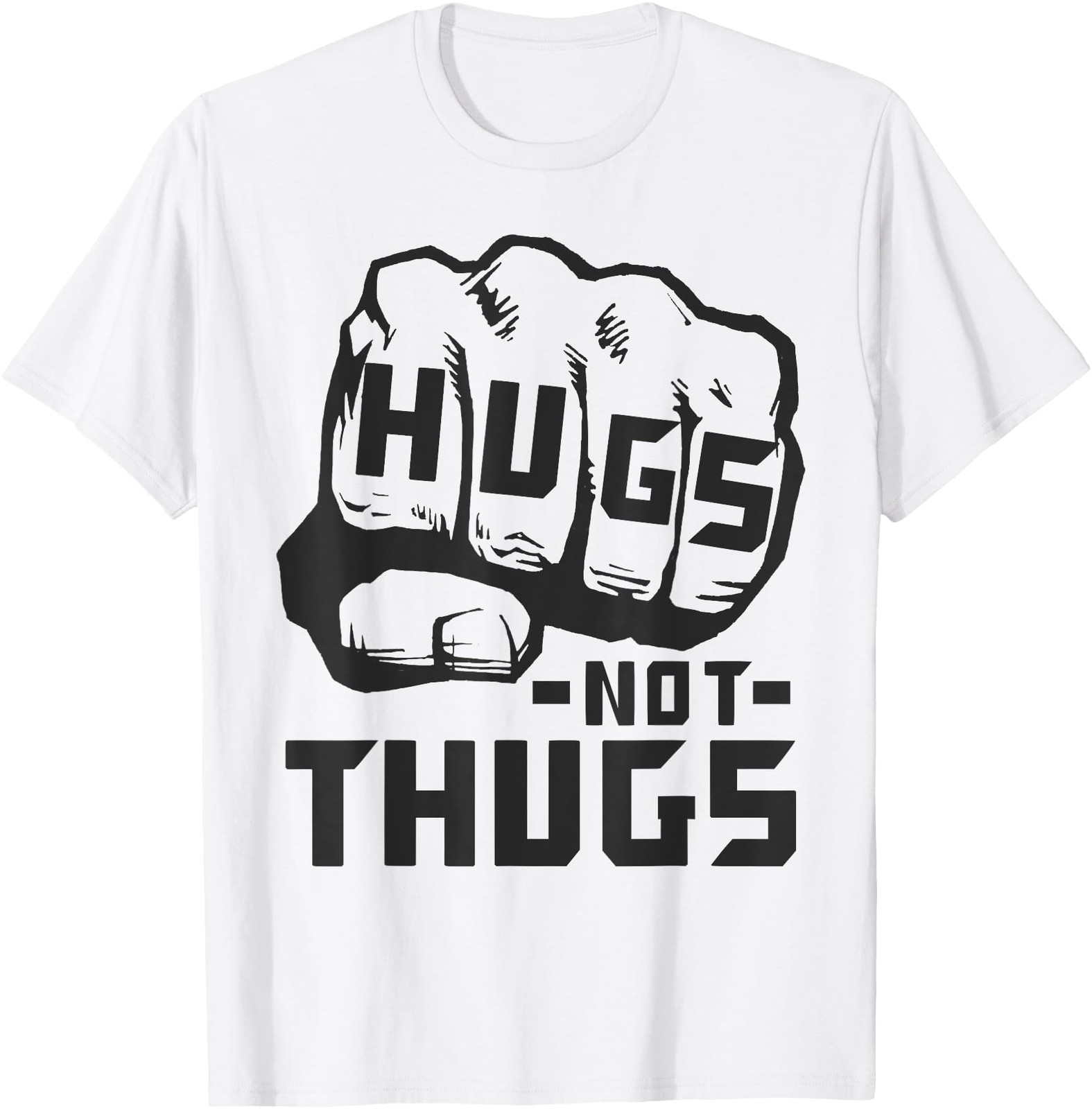 Hugs Not Thugs Peace And Love Saying T-Shirt gallery