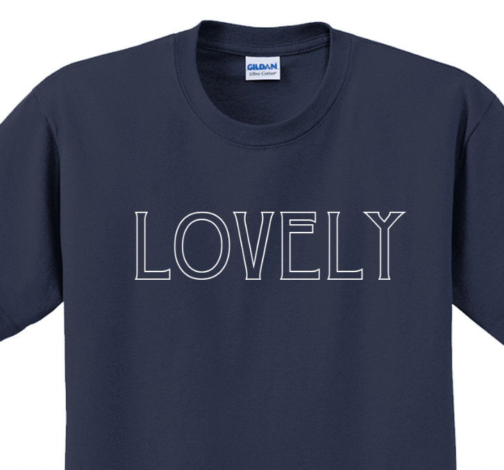 Lovely T-Shirt Short Sleeve Graphic Tee Unisex apparel Text logo design gallery