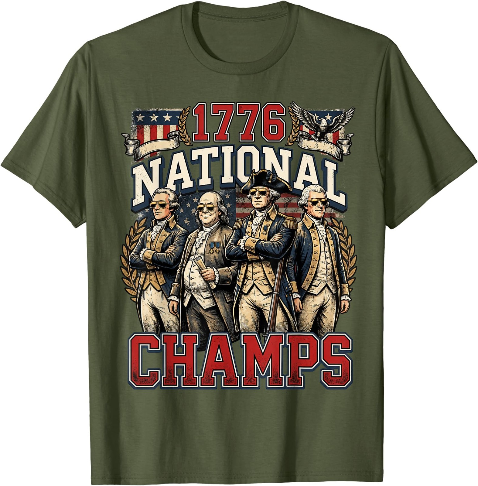 1776 National Champs Funny Patriotic America Founding Father T-Shirt gallery