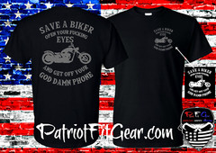 T shirt,Save A Biker,Open Your F*cking Eyes,Bikers Lives Matter,Motorcycle,Biker