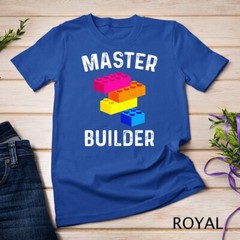 Master Builder – Building Blocks Bricks – Toys Lover T-Shirt Unisex T-shirt