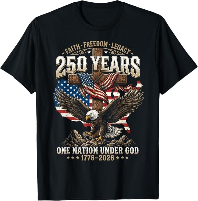 250 Years Faith Freedom Legacy Eagle 250th Anniversary USA T-Shirt gallery