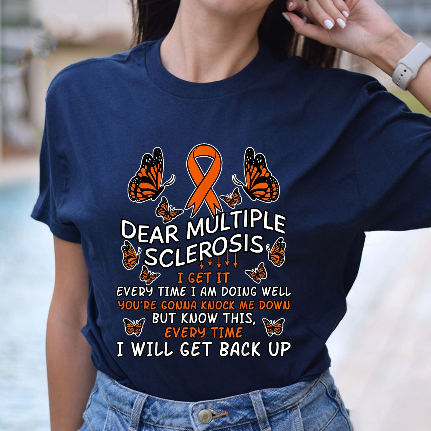 Dear Multiple Sclerosis Multiple Patient Awareness T-Shirt gallery