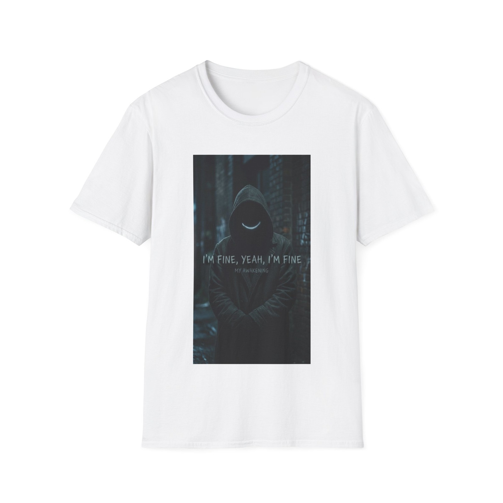 I’M FINE, YEAH, I’M FINE T-Shirt THE EMPTY HOODIE