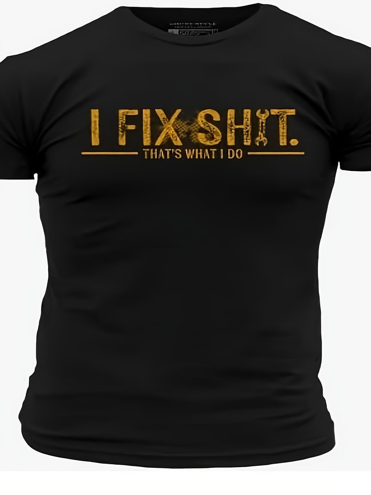 2 BUSINESS DAYS’ “I Fix Sht” Distressed Print T-Shirt – Soft Breathable Cotton C