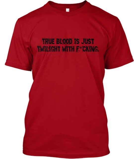 True Blood T-Shirt Made in the USA Size S to 5XL