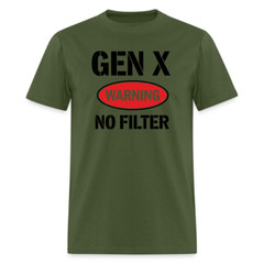 GEN-X Warning No Filter T-Shirt