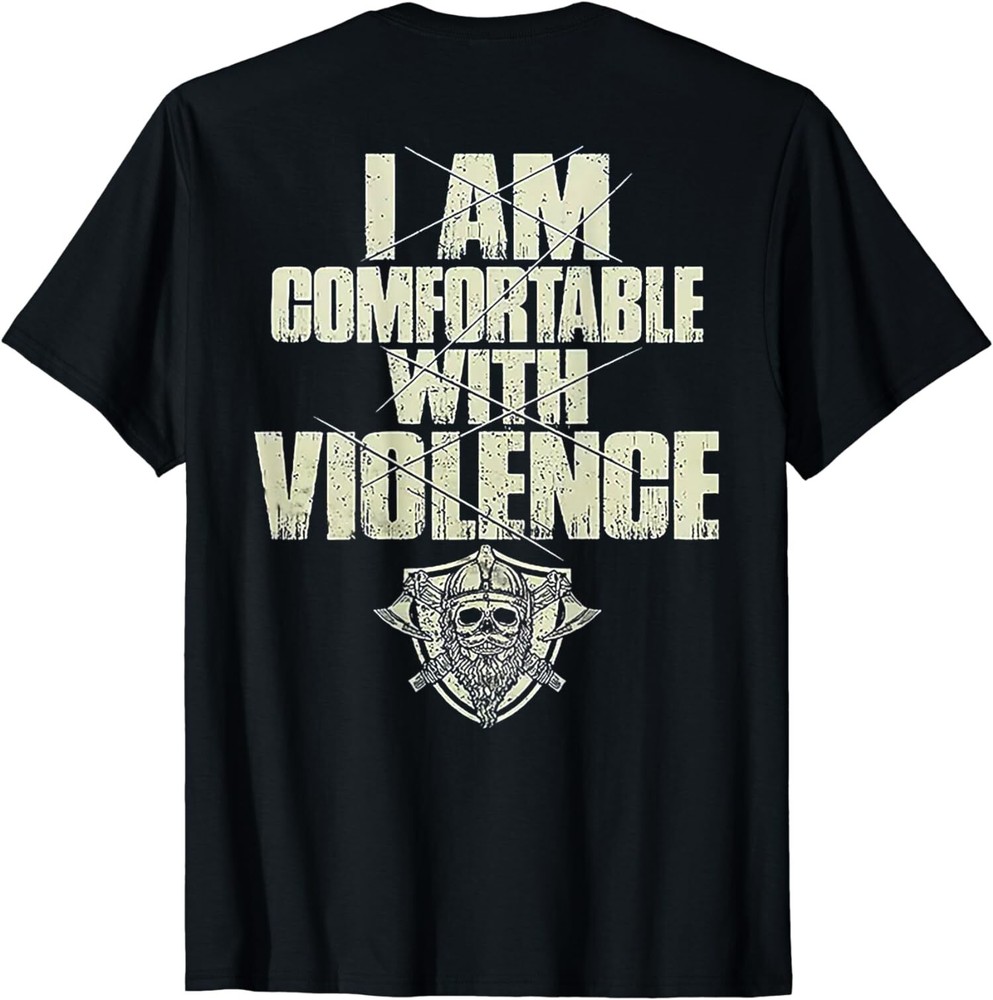 NEW LIMITED Retro I Am Comfortable With Violence Skull Viking T-Shirt