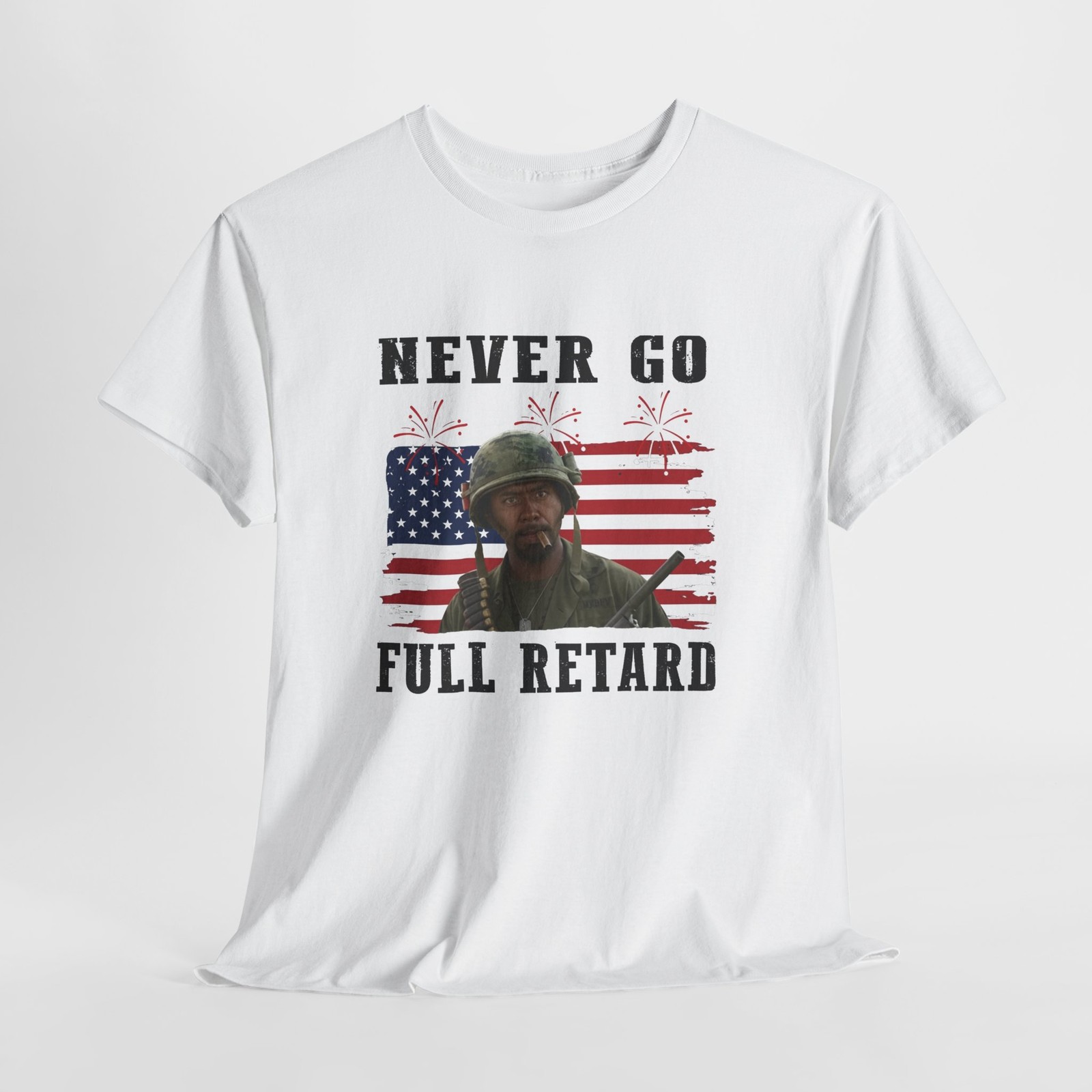 Never Go Full Retardd T-Shirt | gallery
