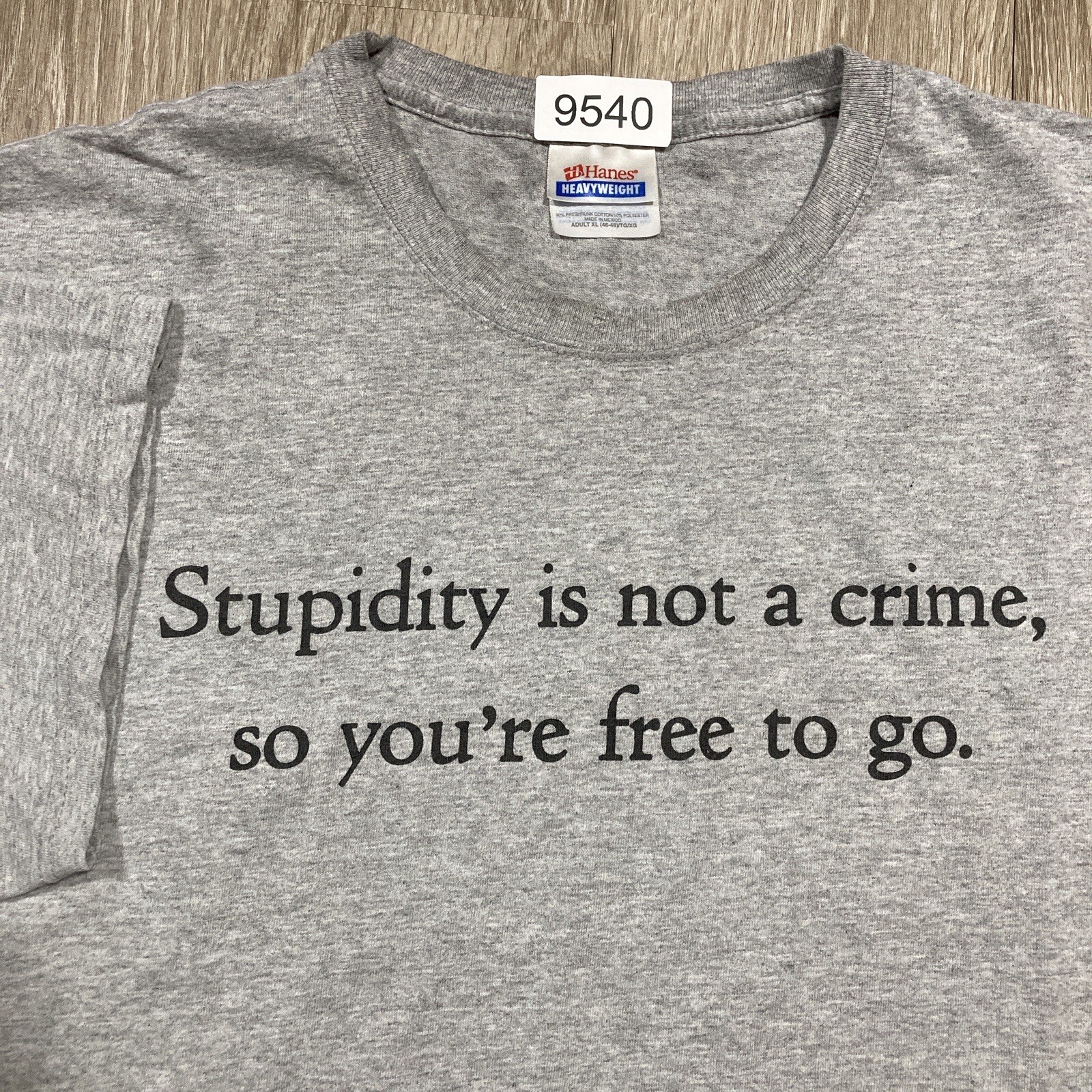 Stupidity Shirt XL 90s 00s Y2k Not A Crime Free To Go Funny Humor Parody Tee gallery