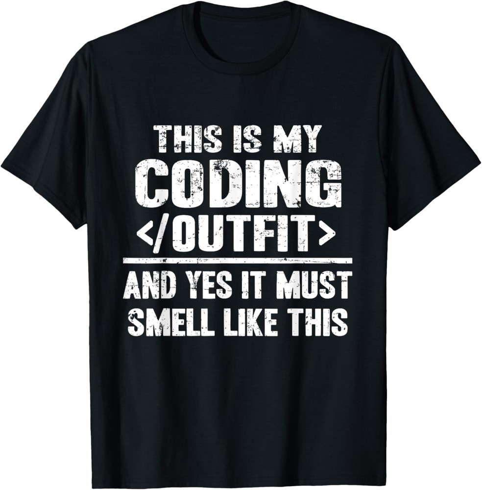 This Is My Coding Outfit Tech Humor Nerd PC Funny Programmer T-Shirt