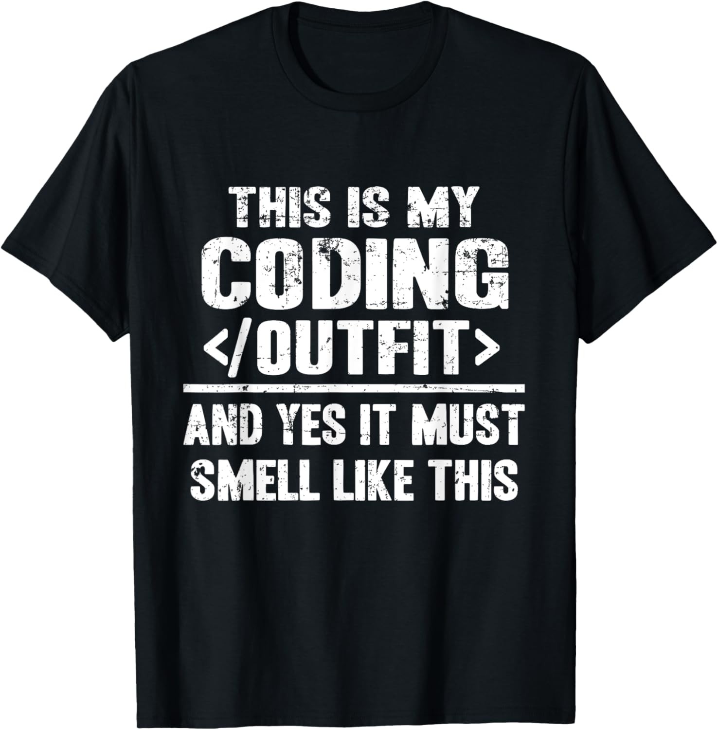 This Is My Coding Outfit Tech Humor Nerd PC Funny Programmer T-Shirt