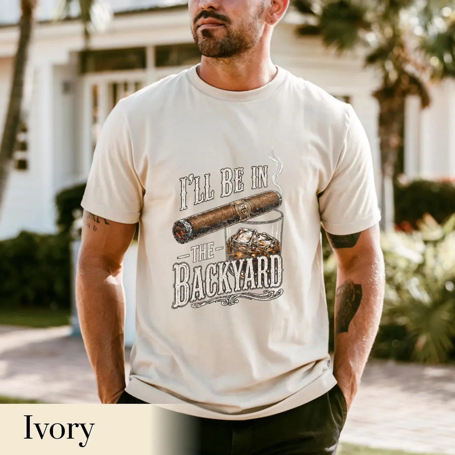 Funny Cigar Whiskey Be in the Backyard T-shirt Unisex Full Size Tee gallery