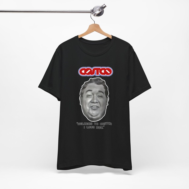 Welcome To Costco I Love You T-shirt, Parody Idiocracy Sci-Fi Comedy Brawndo