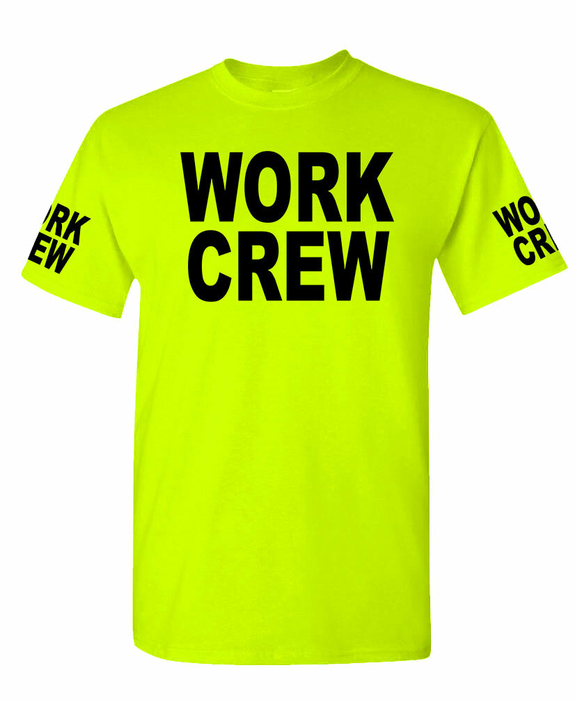 Work Crew – safety high visibility Tee T shirt