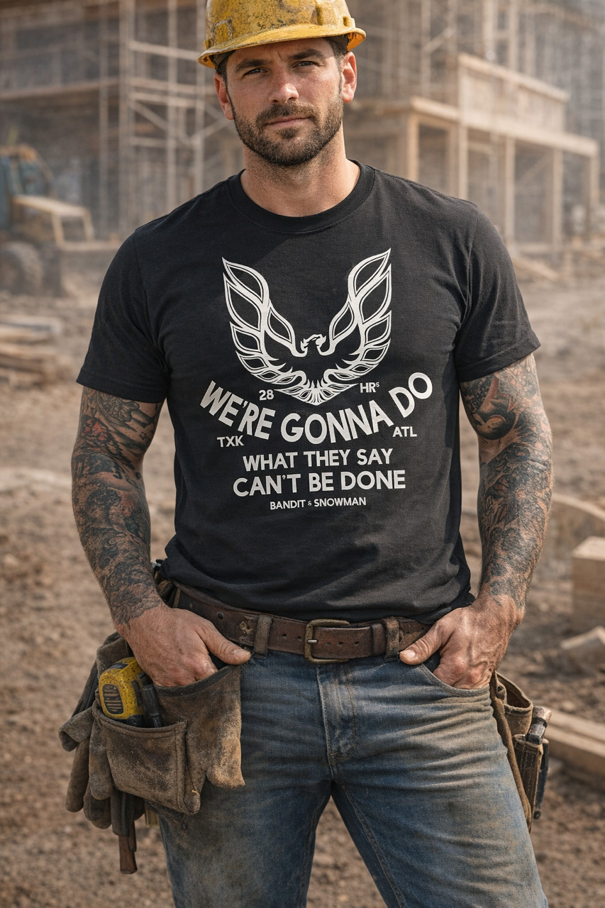 " Were Gonna Do What They Say Can't Be Done ", Smokey Bandit, T-Shirt L-2XL gallery