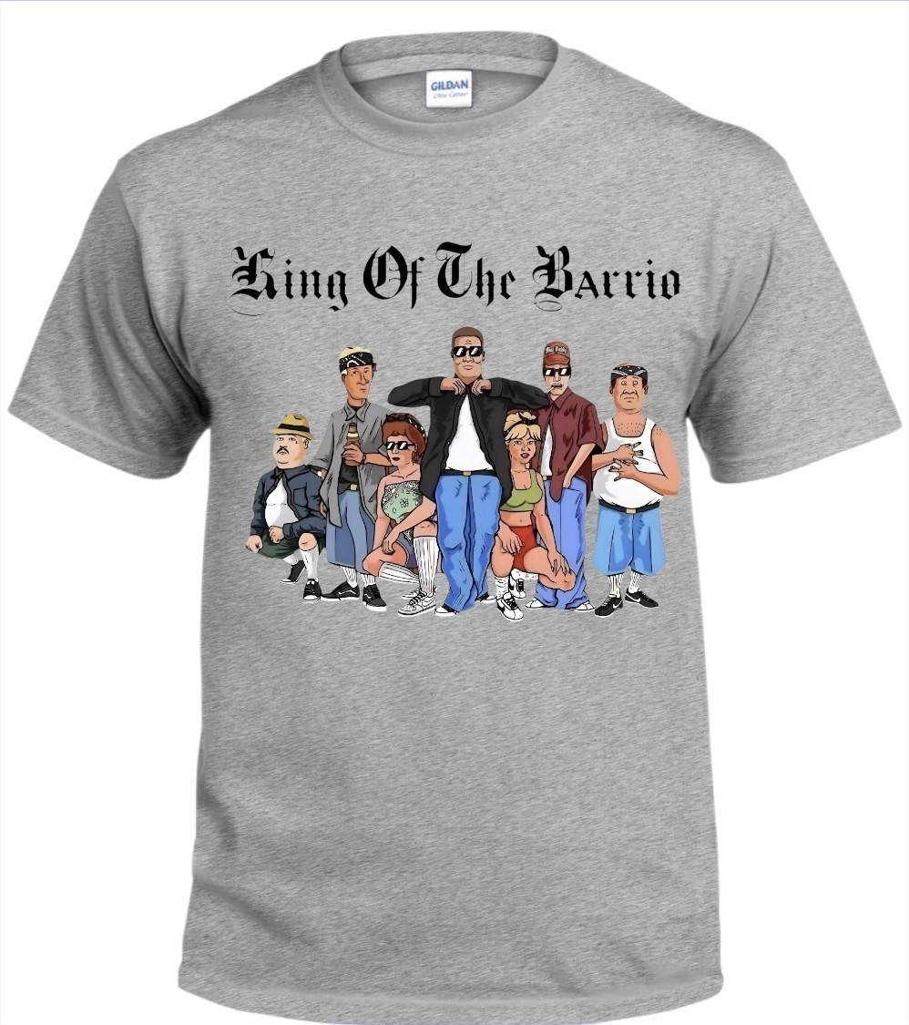 King Of The Barrio Gray Men’s T-Shirt Small to 3-XLarge