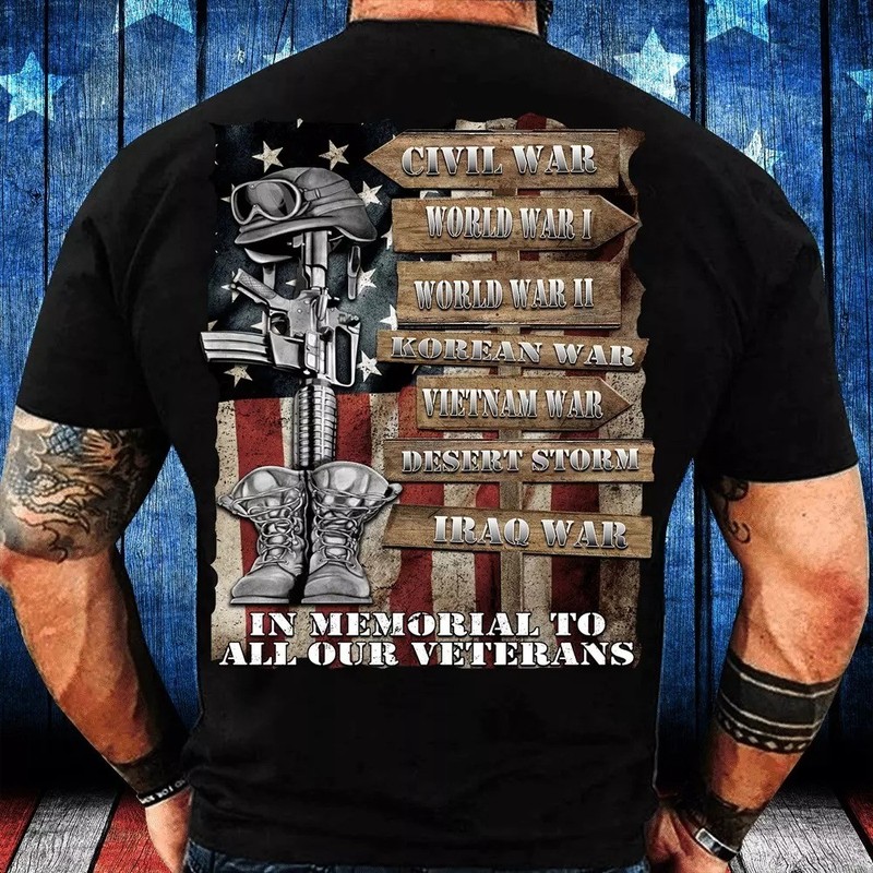 Veteran T Shirt Veteran Shirt In Memorial To All Our Veterans T Shirt Veterans