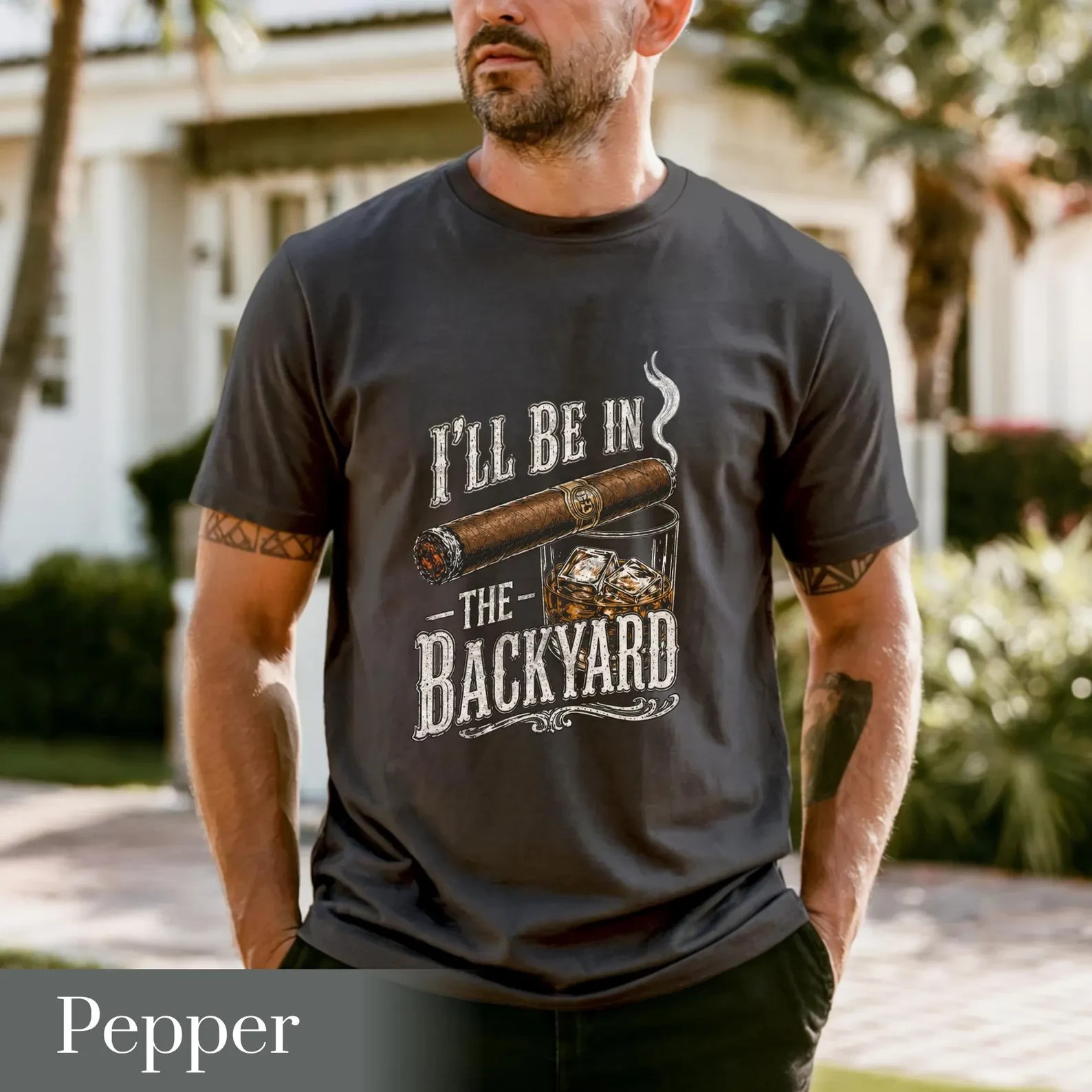 Funny Cigar Whiskey Be in the Backyard T-shirt Unisex Full Size Tee gallery