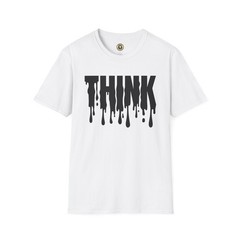 Think (Drip) – Tee