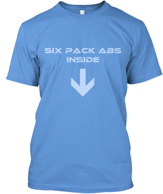 Six Pack Abs Inside T-Shirt Made in the USA Size S to 5XL