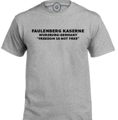 FISCHBACH ARMY DEPOT* GERMANY* FREEDOM* INDIVIDUAL BASE PT SHIRT
