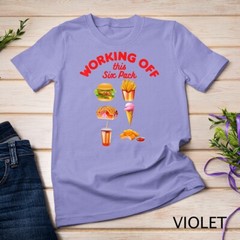 Working Off This 6 Pack Fastfood Unisex T-shirt