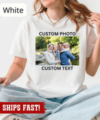 Custom Photo Shirt, Personalized T-Shirt, Family Picture Tee, Logo Image Shirts